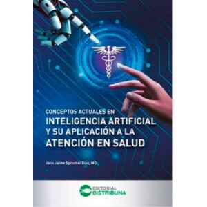 Sprockel – Conceptos Actuales en Inteligencia Artificial y su Aplicación a la Atención en Salud 1 Ed. 2026