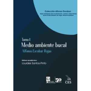 Escobar – Medio Ambiente Bucal Tomo I 1 Ed. 2025