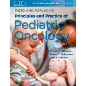 Pizzo & Poplack’s – Principles and Practice of Pediatric Oncology 9 Ed. 2026