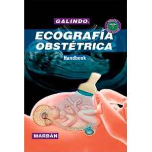 Galindo – Ecografía Obstétrica Handbook 1 Ed. 2020