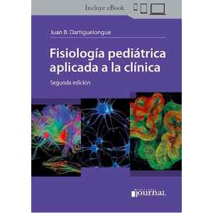 Dartiguelongue – Fisiología Pediátrica Aplicada a la Clínica 2 Ed. 2026