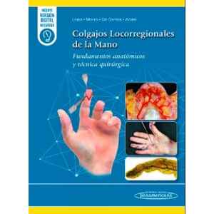 Llusá – Colgajos Locorregionales de la Mano: Fundamentos Anatómicos y Técnica Quirúrgica 1 Ed. 2026