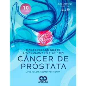 Colmenter – Cáncer de Próstata: Masterclass Suite i-Oncology PET/CT-RM 1 Ed. 2025