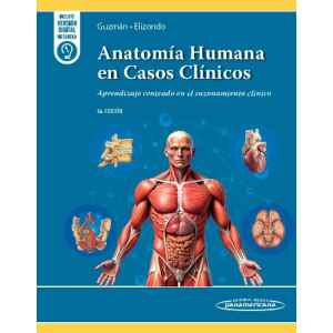 Guzmán – Anatomía Humana en Casos Clínicos 6 Ed. 2026