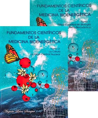 Leiva - Fundamentos Científicos de la Medicina Bioenergética 2 Vols. 1 Ed. 2010