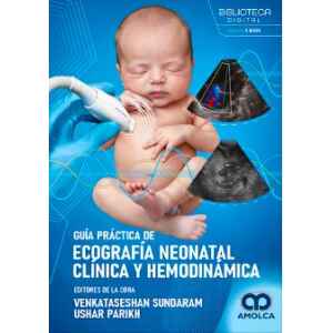 Sundaram – Guía Práctica de Ecografía Neonatal Clínica y Hemodinámica 1 Ed. 2026
