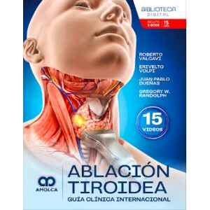 Valcani – Ablación Tiroidea: Guía Clínica Internacional 1 Ed. 2026